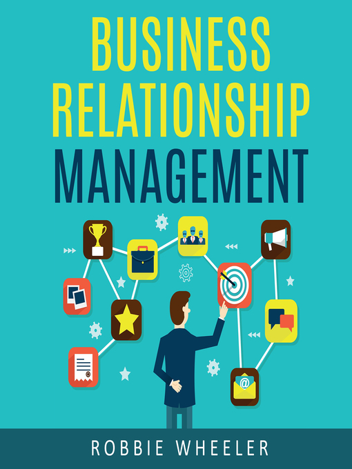 Title details for Business Relationship Management by Robbie Wheeler - Available